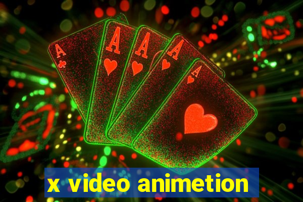 x video animetion